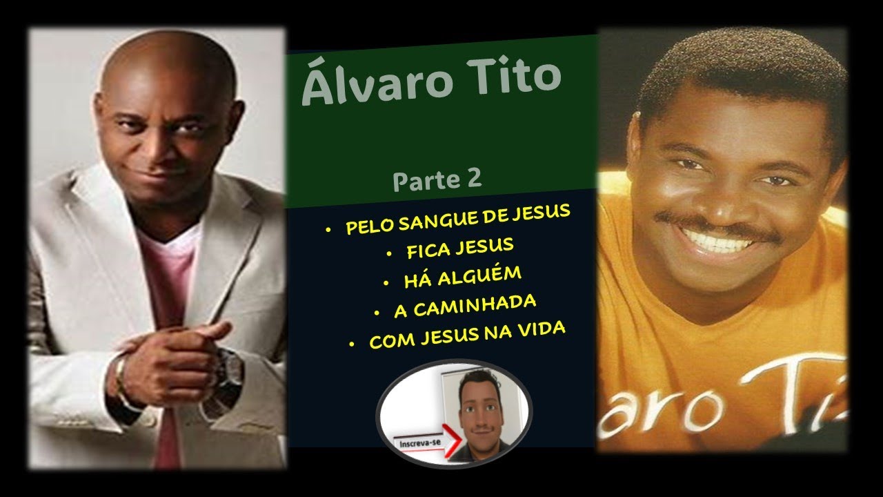 Especial Álvaro Tito   Parte 2