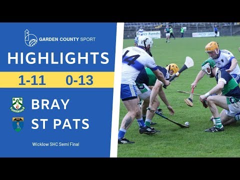 SHC Semi Final - Bray Emmets v St Pats  | Highlights