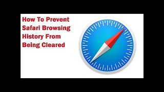 How To Disable The Clearing Safari Search History on iOS 13