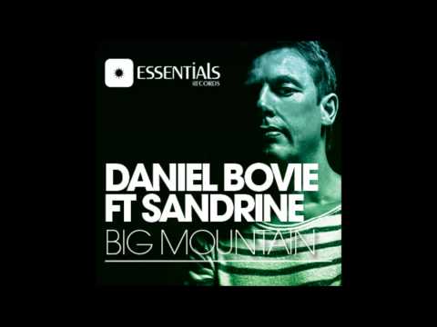Daniel Bovie ft Sandrine - Big Mountain
