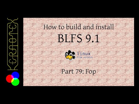 How to build and install BLFS 9.1 - Part 79: Fop