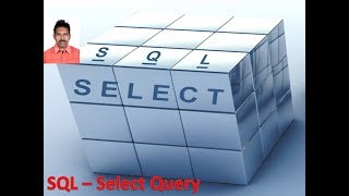 SQL Tutorial 8: The Select Query 