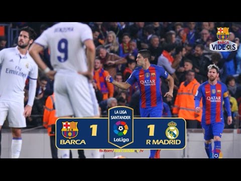 Barca 1-1 Real Madrid (Liga 2016-17)