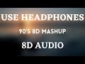 90 S 8D Mashup Kumar Sanu Kishore Kumar Old Song Mashup 3d Music Vibes