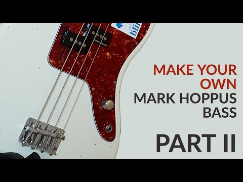How To Make: Custom Mark Hoppus Signature Jaguar Bass ~ Part II