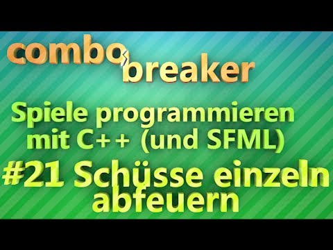 SFML Schüsse einzeln abfeuern - Spiele programmieren mit C++ Tutorial Part 21