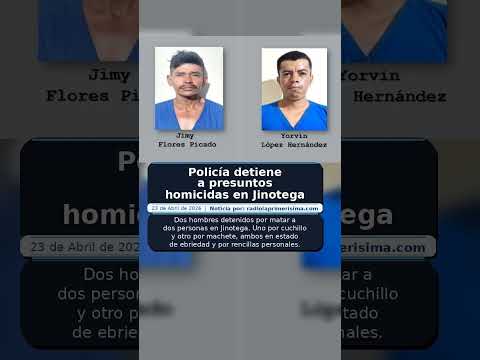 Policía detiene a presuntos homicidas en Jinotega