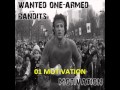 WANTED ONE-ARMED BANDITS - 01 MOTIVATION ...