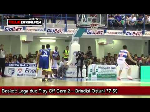 Basket Lega due Play Off Gara 2 -- Brindisi-Ostuni 77-59