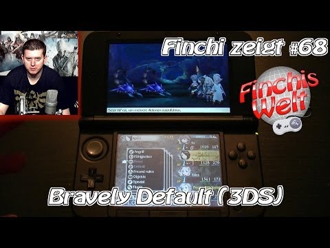 Bravely Default (3DS Session / Fazit) // Finchi zeigt #68
