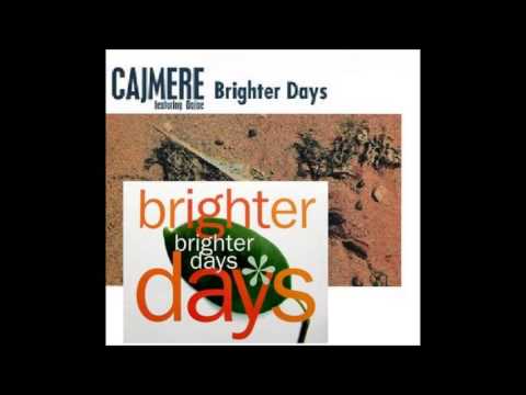 Cajmere feat Dajae - brighter days (Just Blaze 'the ReOPENed 3am mix')