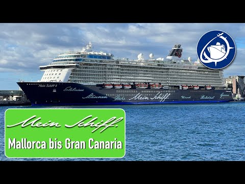 Mallorca to Gran Canaria with Mein Schiff 4