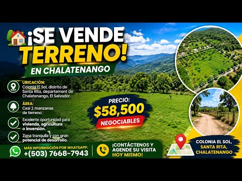 Se vende casi 2 manzanas 🍎 en col. El sol 🌞 distrito de santa Rita departamento de chalatenango 