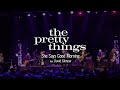 The Pretty Things feat. David Gilmour - She Says Good Morning (from The Final Bow)
