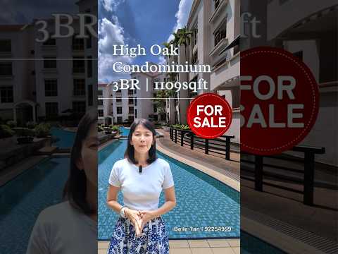 High Oak Condo, 11 Toh Tuck Road, 3 Bedrooms, 1,109 sqft, Condominium For Sale, by Belle Tan May Sian, 500207599 - PropertyGuru.com.sg