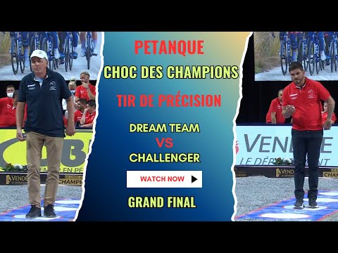 The Grand Final of the Clash of the Champions in pétanque!!