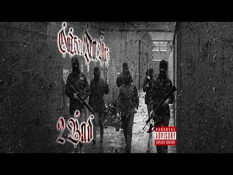 Oni.501 - 2Bad Ft. Maz (Audio)