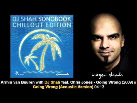AvB with DJ Shah ft. Chris Jones - Going Wrong (Acoustic) // SB ChillOut Edition [ARDI1086.07]
