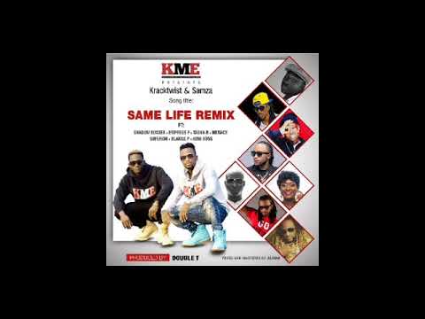 KrackTwist & Samza - Same Life ( Remix )