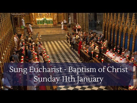 Sung Eucharist at Westminster Abbey | Sunday 11th January
