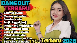 Download lagu DANGDUT TERBARU 💯 SELIMUT DUSTA 💫 COCOK UNTUK MENEMANI HARI-HARI MU  mp3