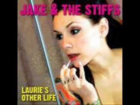 Jake & The Stiffs - Jennifer