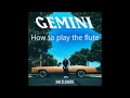 How to play the flute - Macklemore feat. King Draino LYRICS