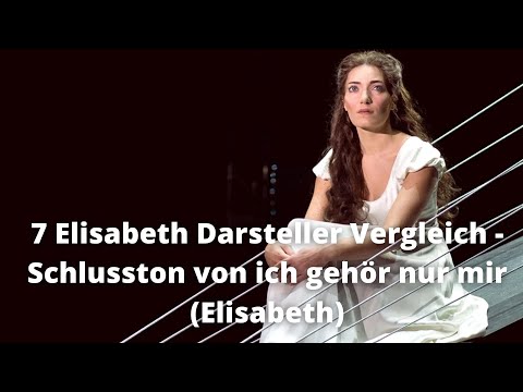7 Elisabeths Vergleich - Schlusston von ich gehör nur mir