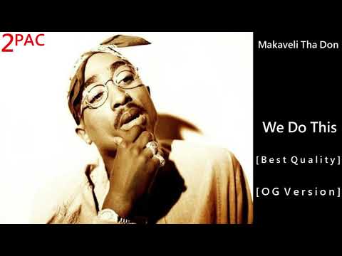 2Pac - We Do This OG (feat. MC Breed, Too $hort, Father Dom) (BEST QUALITY)
