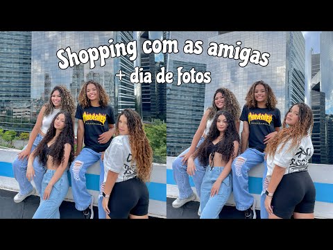 VLOG: shopping com as AMIGAS + dias de FOTOS