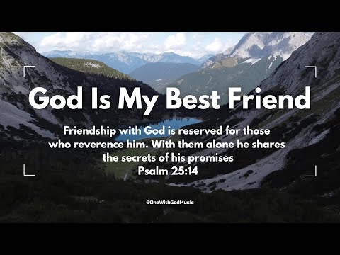 God Is My Best Friend | The essence of God's friendship #god #godslove