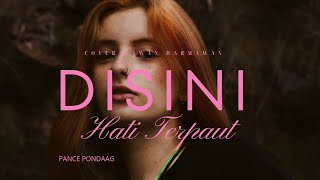 Download lagu 𝘿𝙄 𝙎𝙄𝙉𝙄 𝙃𝘼𝙏𝙄 𝙏𝙀𝙍𝙋𝘼𝙐𝙏 || 𝘿𝙄𝘼𝙉 𝙋𝙄𝙀𝙎𝙀𝙎𝙃𝘼 || 𝙋𝘼𝙉𝘾𝙀 𝙋𝙊𝙉𝘿𝘼𝘼𝙂 || 𝘾𝙊𝙑𝙀𝙍 || 𝙒𝘼𝙒𝘼𝙉 𝙃𝘼𝙍𝙈𝘼𝙒𝘼𝙉 #𝙡𝙖𝙜𝙪𝙣𝙤𝙨𝙩𝙖𝙡𝙜𝙞𝙖 mp3