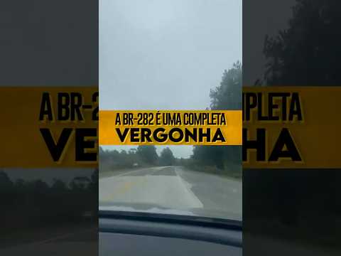🚨🚨 BR-282 É UMA VERGONHA!! #sc #lages #santacatarina #estrada #infraestrutura