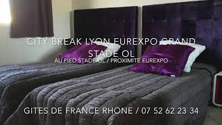 City Break Lyon Eurexpo Grand Stade