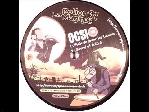 Ocsi - Sound of A.S.I.A (LA POTION MAGIQUE 01)