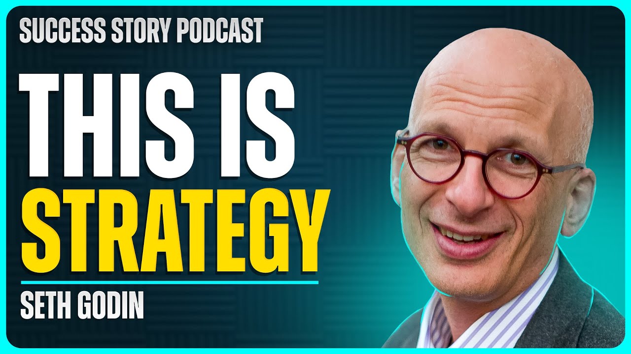 How to Make Better Plans (This is Strategy) | Seth Godin - Best-selling Author
