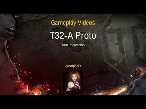 World of Tanks console - T32-A Proto rules - first Impression