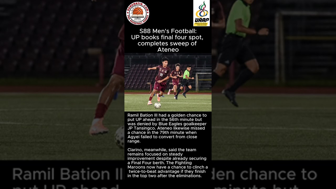 UAAP Men's Football: UP seals Final 4 berth after Florenz Tacardon's late goal sinks Ateneo