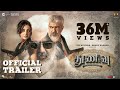 Thunivu Official Trailer Ajith Kumar