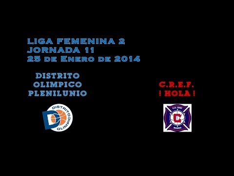 Declaraciones Jornada 11 Liga Femenina 2. Distrito Olímpico Plenilunio - C.R.E.F. ¡Hola!