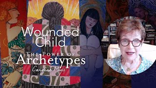 Caroline Myss - The Wounded Child (The Power of Archetypes)