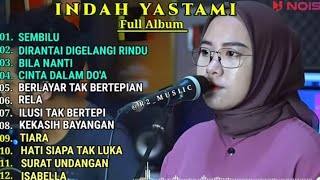 Download lagu INDAH YASTAMI COVER - SEMBILU - DIRANTAI DIGELANGI RINDU -- INDAH YASTAMI FULL ALBUM TERBARU mp3 Download lagu INDAH YASTAMI COVER - SEMBILU - DIRANTAI DIGELANGI RINDU -- INDAH YASTAMI FULL ALBUM TERBARU mp3