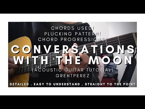 DETAILED Guitar Tutorial on How to Play CONVERSATIONS WITH THE MOON by GRENTPEREZ
