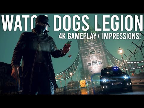 Watch Dogs Legion - 4K Gameplay and First Impressions!