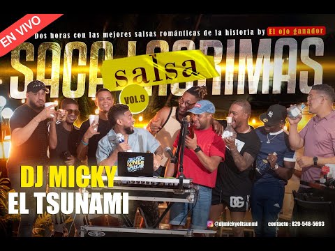 Salsas Románticas Mix Vol 9 -  Salsas Románticas de la historia En Vivo Por Dj Micky El Tsunami