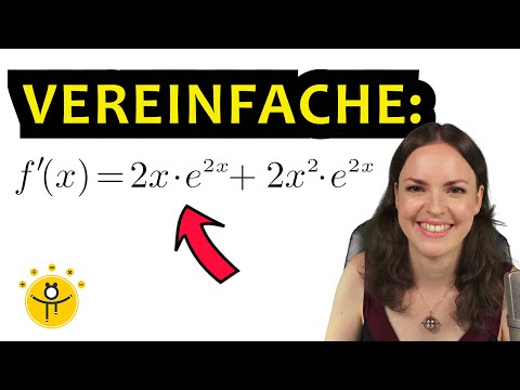 e Funktion VEREINFACHEN – e-Funktion ABLEITUNG zusammenfassen, Ausklammern für 2. Ableitung
