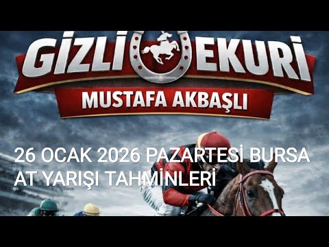 26 OCAK 2026 PAZARTESİ BURSA AT YARIŞI TAHMİNLERİ GİZLİ EKÜRİ