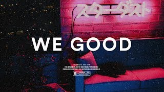 Ty Dolla Sign Type Beat "We Good" R&B Rap Instrumental 2018