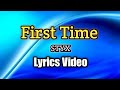 First Time - STYX (Lyrics Video)