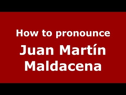 How to pronounce Juan Martín Maldacena (Spanish/Argentina) - PronounceNames.com